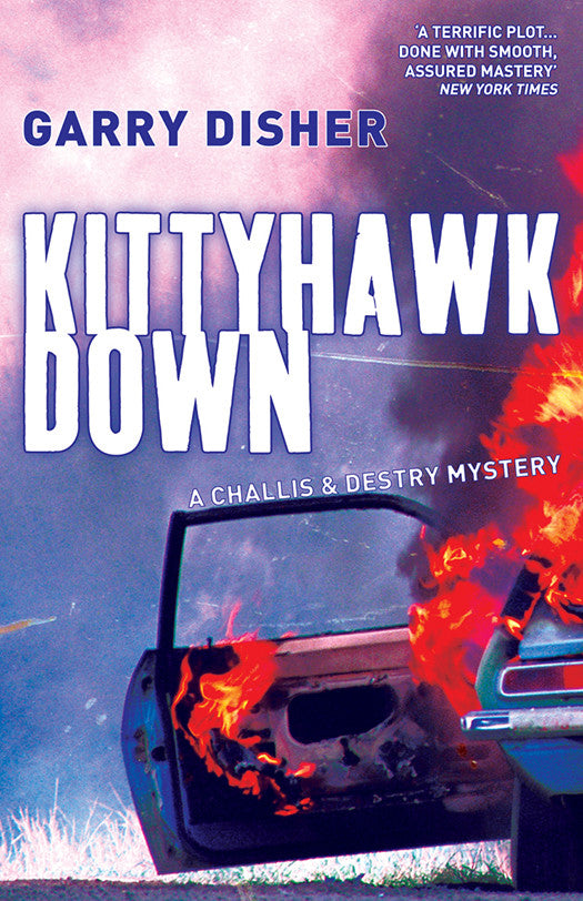 Garry Disher - Kittyhawk Down