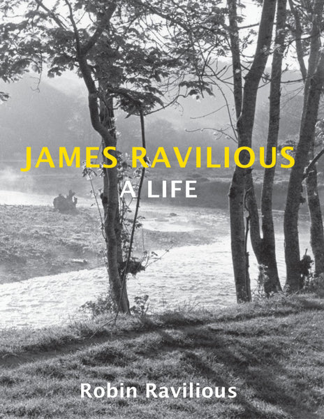 James Ravilious: A Life